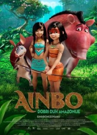 film AINBO - DOBRI DUH AMAZONIJE (Sinh.) (Ainbo: Spirit of the Amazon)