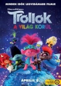 film Trollok a világ körül 3D  (SZINKRONIZÁLT) (Trolls World Tour)